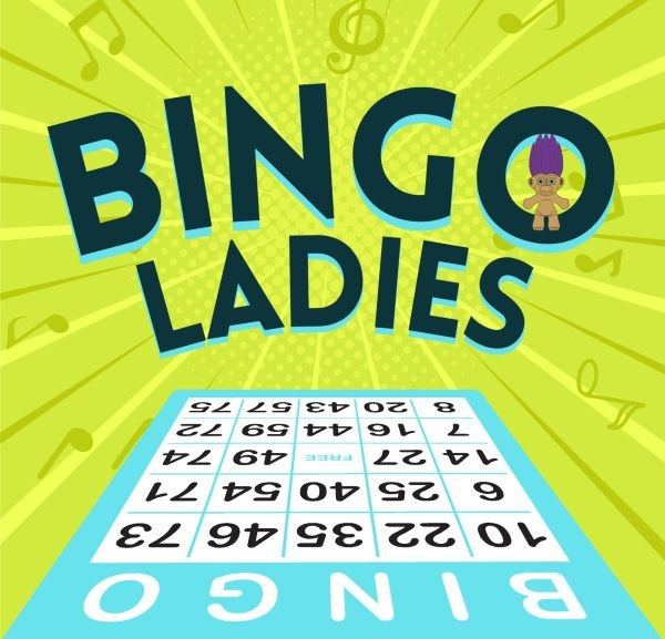 Bingo Ladies Poster