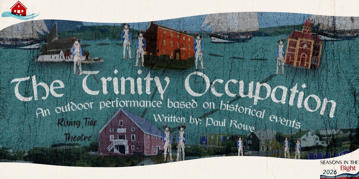 The Trinity Occupation